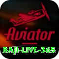 baji live 365 Pro Max v4.5.2