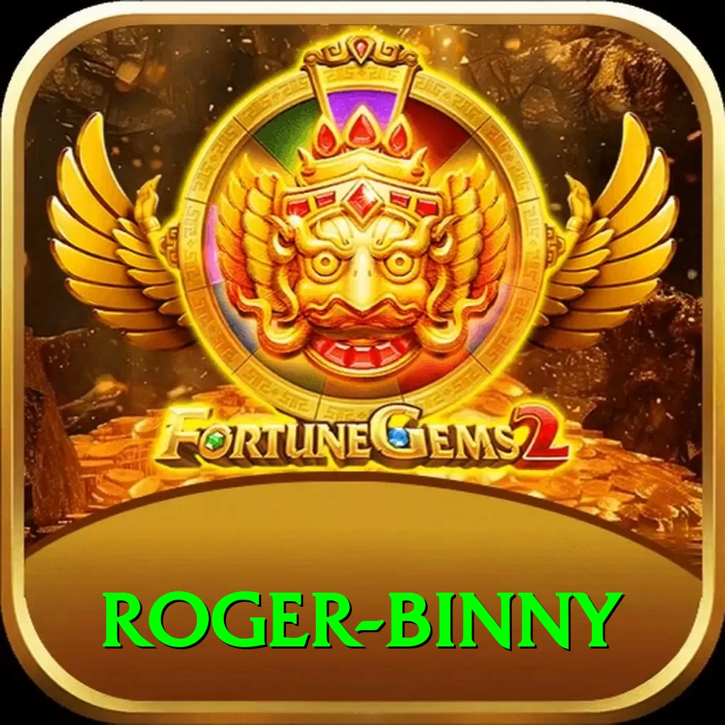 roger binny Games (Casino & Earning) VIP v3.3.6 - 2