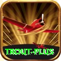 trout - Max v5.7.6